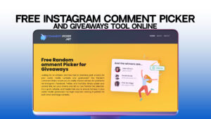 Free Instagram Comment Picker and Giveaways Tool Online