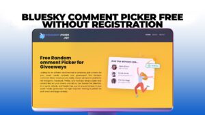BlueSky Comment Picker free without Registration