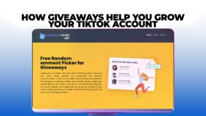 How Giveaways Help You Grow Your TikTok Account