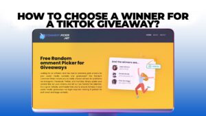 How to Choose a Winner for a TikTok Giveaway?