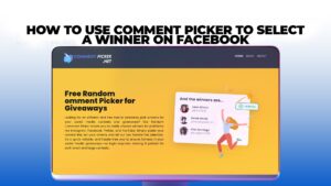 How to Use Comment Picker to Select a Winner on Facebook